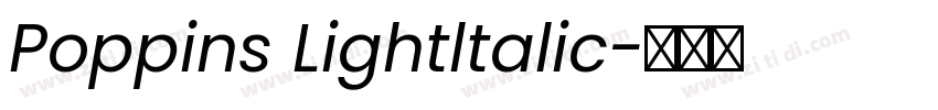 Poppins Lightltalic字体转换